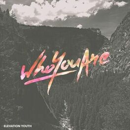 Album cover of Who You Are (Live at Encounter Camp)