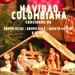 Album cover of Navidad Colombiana - Canciones de Grupo Niche, Grupo Gale, Quinto Mayor, Y Otros, Incluyendo Noche Buena, Pascuas de Navidad, Arbo