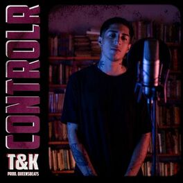 Album cover of Control R T&K