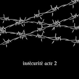 Album cover of Insécurité acte 2