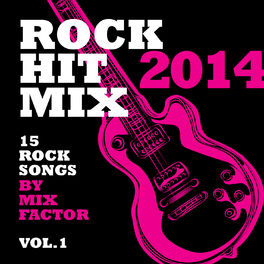 Album cover of Rock Hit Mix - 2014 - Vol. 1