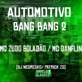 Album cover of Automotivo Bang Bang 2