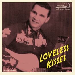 Album cover of Loveless Kisses