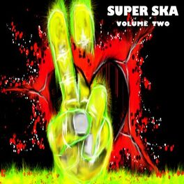 Album cover of Super Ska, Vol. 2