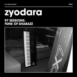 Album cover of 97 Sessions: Funk of Shabazz (EP)