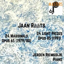 Album cover of Jaan Rääts: 24 Light Pieces, Op. 85 & 24 Marginals, Op. 65