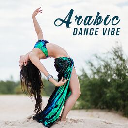 Album cover of Arabic Dance Vibe