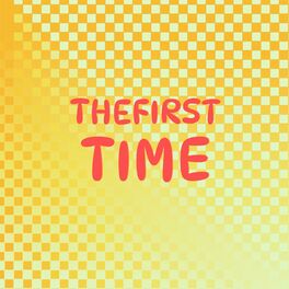 Album cover of TheFirst Time