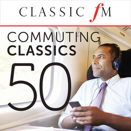 Album cover of 50 Commuting Classics (By Classic FM)