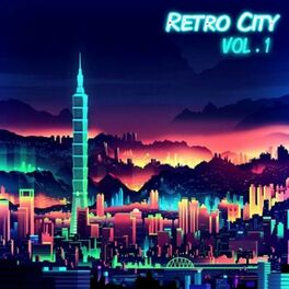 Album cover of Retro City, Vol. 1