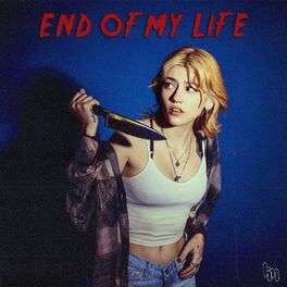 Album cover of End of My Life