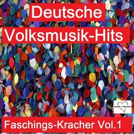 Album cover of Deutsche Volksmusik-Hits: Faschings-Kracher, Vol. 1