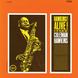 Album cover of Hawkins! Alive! At The Village Gate (Live, 1962 - Expanded Edition)