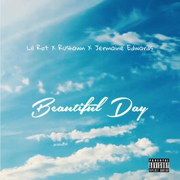 Album cover of Beautiful Day (feat. Rushawn & Jermaine Edwards)
