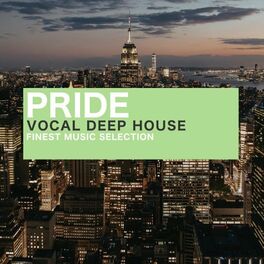 Album cover of Pride (Vocal Deep House Finest Selection)
