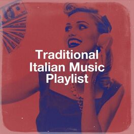 Album cover of Traditional Italian Music Playlist