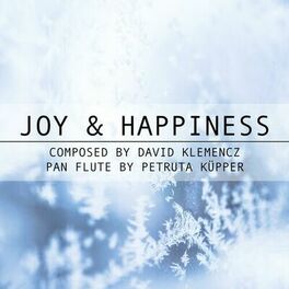 Album cover of Joy & Happiness (feat. Petruta Küpper)