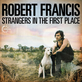 Album cover of Strangers In The First Place