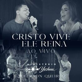 Album cover of Cristo Vive Ele Reina (Ao Vivo)