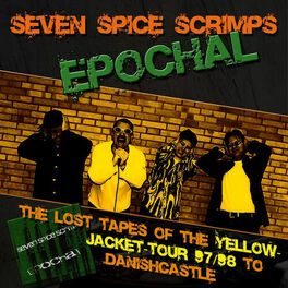 Album cover of Epochal – the Lost Tapes of the Yellow-Jacket-Tour 97/98 to Danishcastle