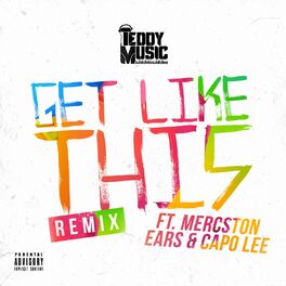 Album cover of Get Like This (Remix)