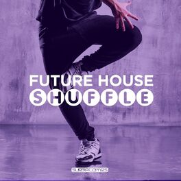 Album cover of Future House Shuffle