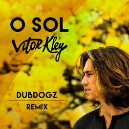 Album cover of O Sol (Dubdogz Remix)