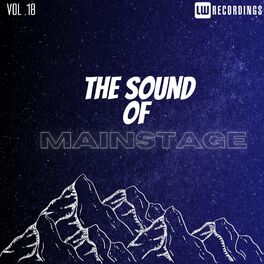 Album cover of The Sound Of Mainstage, Vol. 18