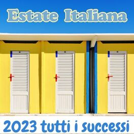 Album cover of Estate Italiana 2023 Tutti i successi
