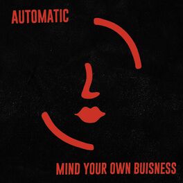 Album cover of Mind Your Own Business