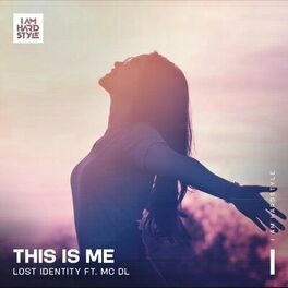 Album cover of This Is Me (feat. MC DL)
