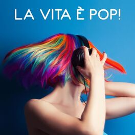 Album cover of La vita è pop!