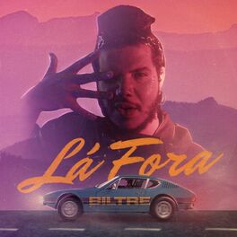 Album cover of Lá Fora