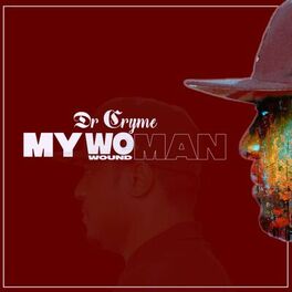 Album cover of My Woman (Wound Man)