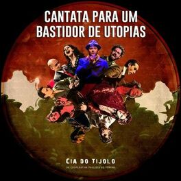 Album cover of Cantata para um Bastidor de Utopias