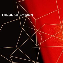 Album cover of These Grey Men