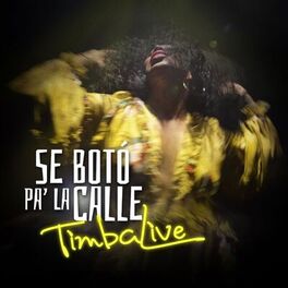 Album cover of Se Botó Pa' La Calle