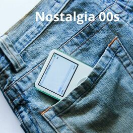 Album cover of Nostalgia 00s