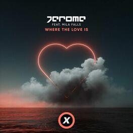Album cover of Where The Love Is