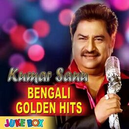 Album cover of Kumar Sanu Bengali Golden Hits