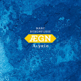 Album cover of ÆGN (feat. Andreas Polyzogopoulos, Marc-Antoine Perrio, Stephane Tsapis & Arnaud Biscay)