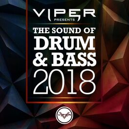 Album cover of The Sound of Drum & Bass 2018 (Viper Presents)