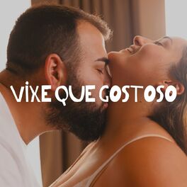 Album cover of Vixe Que Gostoso