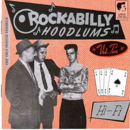 Album cover of Rockabilly Hoodlums Vol. Two
