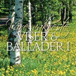 Album cover of Våre vakreste viser & ballader, Vol. 1