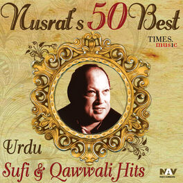 Album cover of Nusrat's 50 Best of Urdu Sufi & Qawwali Hits