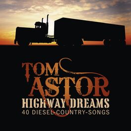 Album cover of Highway Dreams - 40 Diesel-Country-Trucker-Songs