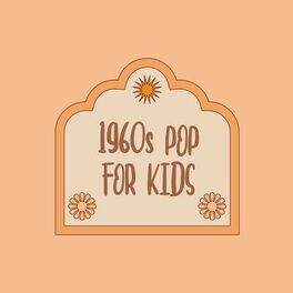 Album cover of 1960s Pop For Kids
