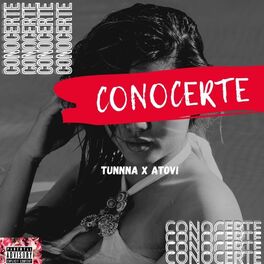 Album cover of Conocerte (feat. Atovi)