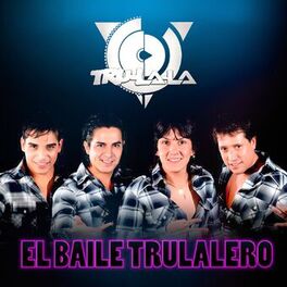 Album cover of El Baile Trulalero
